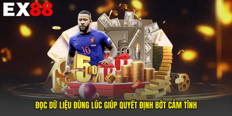 Đọc dữ liệu đúng lúc giúp quyết định bớt cảm tính